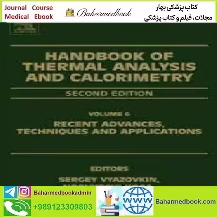 Handbook of Thermal Analysis and Calorimetry Volume 6 2018 T