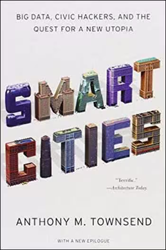 󾕇 دانلود کتاب Smart Cities - Big Data, Civic Hackers, and the Quest for a New Utopia - دانلود کتاب های دانشگاهی