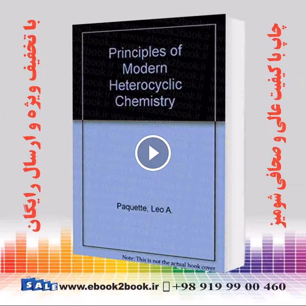 Principles of Modern Heterocyclic Chemistry