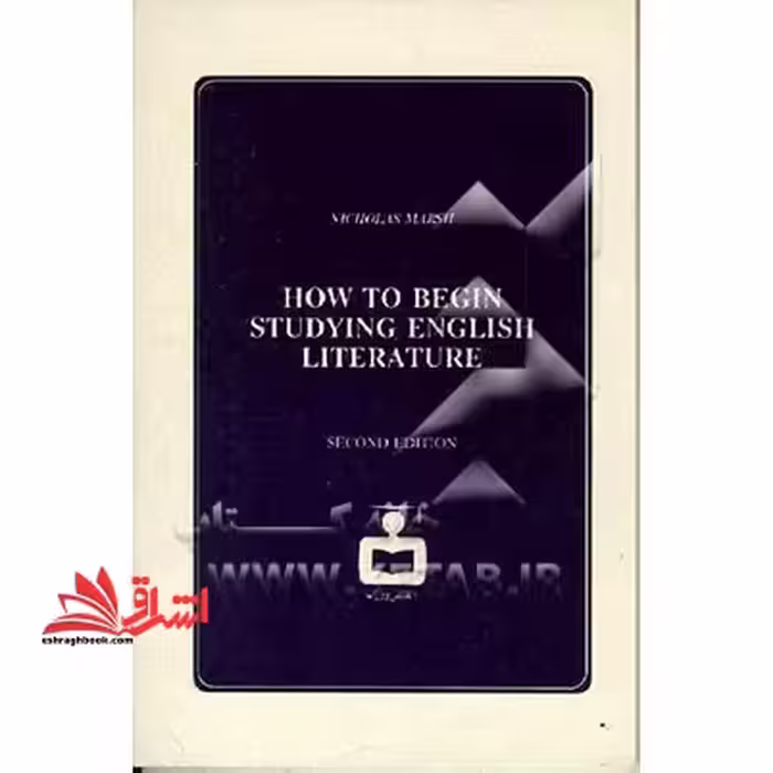 How To Begin Studying English Literature - فروشگاه کتاب اشراق