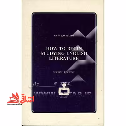 How To Begin Studying English Literature - فروشگاه کتاب اشراق