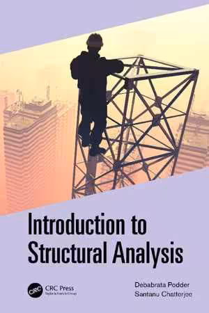 [PDF] دانلود کتاب Introduction To Structural Analysis, 2021