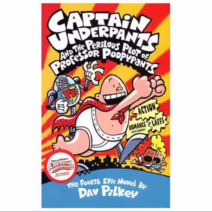 Captain Underpants and the Perilous Plot of Professor Poopypants Captain Underpants 4