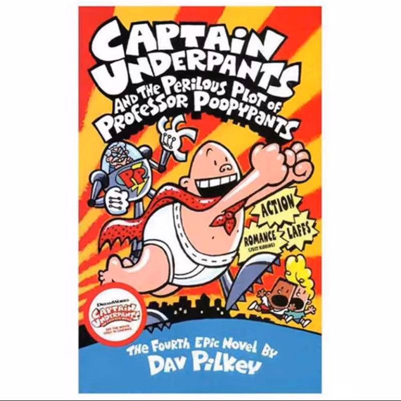 Captain Underpants and the Perilous Plot of Professor Poopypants Captain Underpants 4