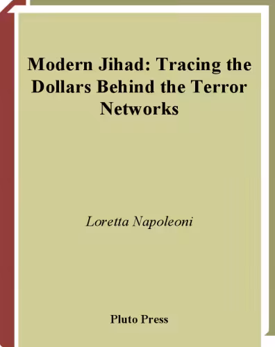 خرید و دانلود نسخه کامل کتاب Modern Jihad: Tracing the Dollars behind the Terror Networks