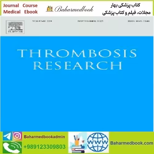 Thrombosis Research Volume 185 to 196 2020 TRUE PDF price 4€ - کتاب پزشکی بهار