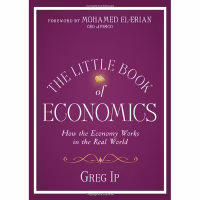 کتاب The Little Book of Economics اثر Greg Ip انتشارات Wiley