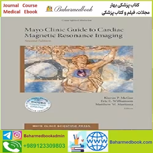 Mayo Clinic Guide to Cardiac Magnetic Resonance Imaging TRUE