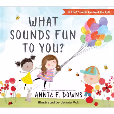 کتاب That Sounds Fun اثر Annie F. Downs انتشارات Baker Publishing Group