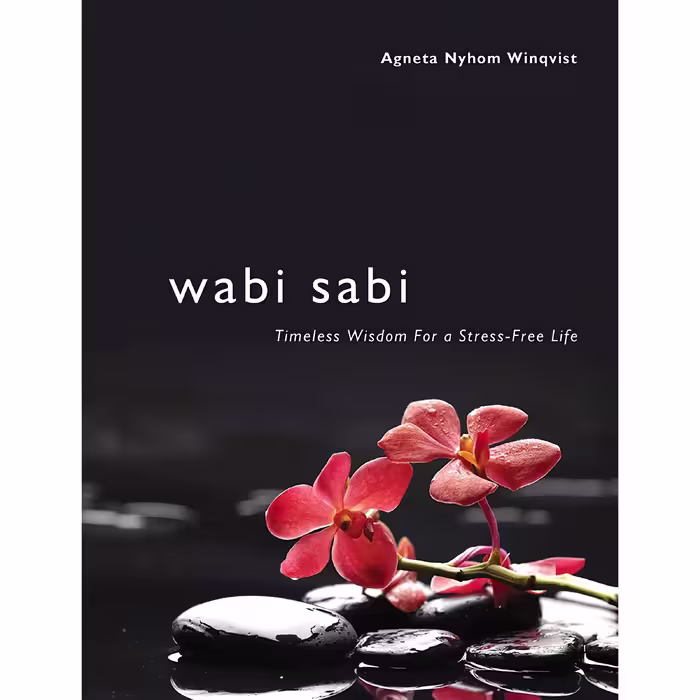 کتاب Wabi Sabi اثر Agneta Nyholm Winqvist انتشارات Skyhorse