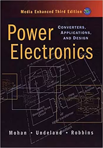 󾕇 دانلود کتاب Power Electronics - Converters, Applications, And Design, Third Edition, 3rd ed, 2002 - دانلود کتاب های دانشگاهی