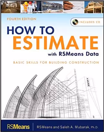󾕇 دانلود کتاب How to Estimate with RSMeans Data Basic Skills for Building Construction - دانلود کتاب های دانشگاهی