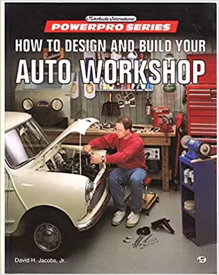 خرید و دانلود نسخه کامل کتاب How to Design and Build Your Auto Workshop (Motorbooks International Powerpro) - Pdf
