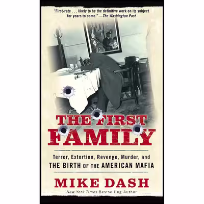 کتاب The First Family اثر Mike Dash انتشارات Ballantine Books