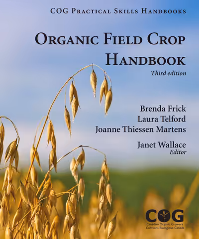 خرید و دانلود نسخه کامل کتاب Organic Field Crop Handbook: A COG Practical Skills Handbook 3rd edition