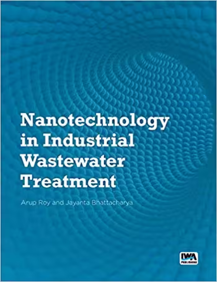 خرید و دانلود نسخه کامل کتاب Nanotechnology in Industrial Wastewater Treatment
