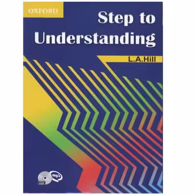 کتاب Steps To Understanding اثر L A Hill انتشارات Oxford