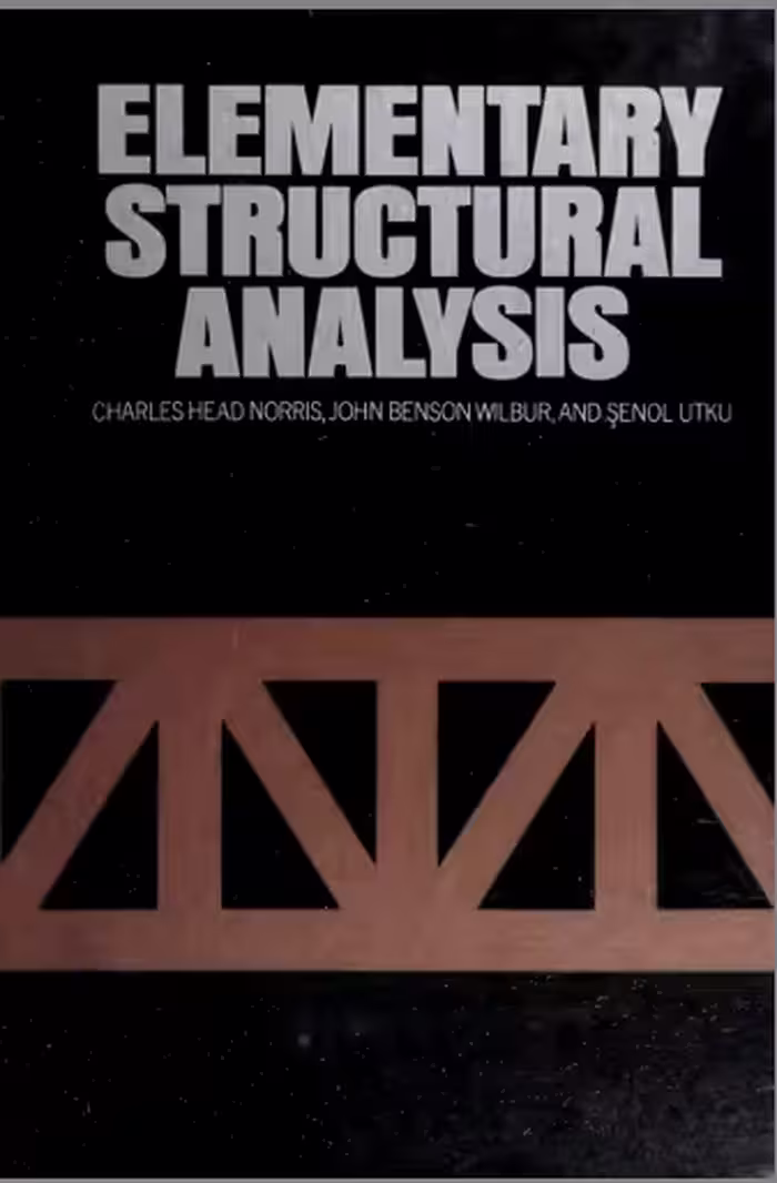 خرید و دانلود نسخه کامل کتاب Elementary structural analysis (3rd Edition) BY Norris - Pdf