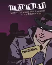 خرید و دانلود نسخه کامل کتاب Black hat: misfits, criminals, and scammers in the Internet age
