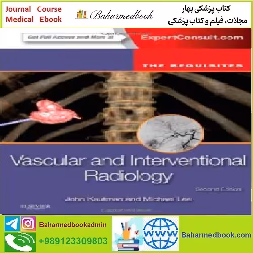 Vascular and Interventional Radiology The Requisites TRUE PDF