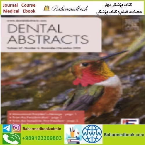 Dental Abstracts Volume 67 Issue 1 to 6 2022 TRUE PDF price 4€ - کتاب پزشکی بهار