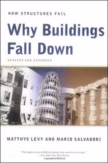 󾕇 دانلود کتاب Why Buildings Fall Down - Why Structures Fail - Updated &amp; Expanded - دانلود کتاب های دانشگاهی