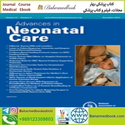 Advances in Neonatal Care Volume 22 1 to 6 2022 TRUE PDF