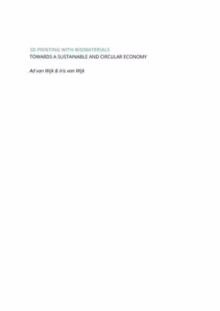 خرید و دانلود نسخه کامل کتاب 3D Printing with Biomaterials: Towards a Sustainable and Circular Economy