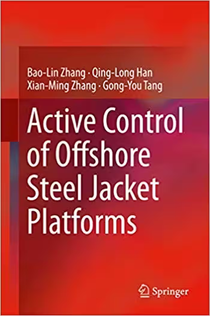 󾕇 دانلود کتاب Active Control Of Offshore Steel Jacket Platforms, 2019 - دانلود کتاب های دانشگاهی