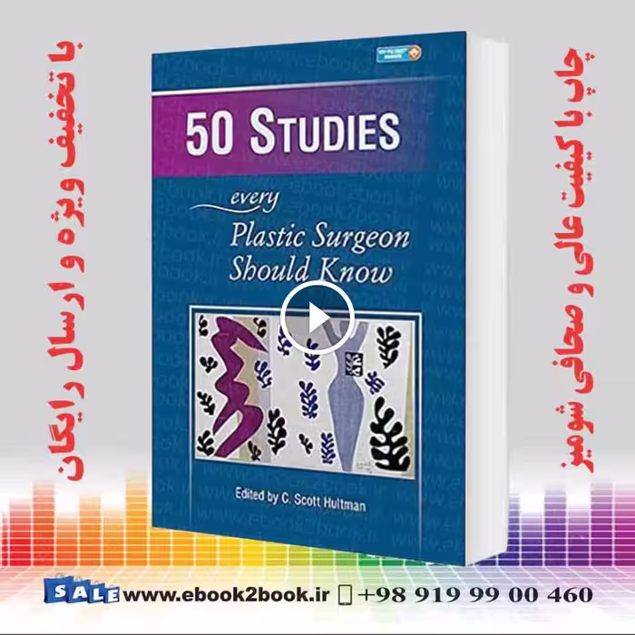 50 Studies Every Plastic Surgeon Should Know