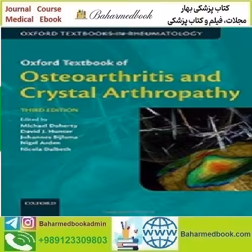Oxford Textbook of Osteoarthritis and Crystal Arthropathy 2016