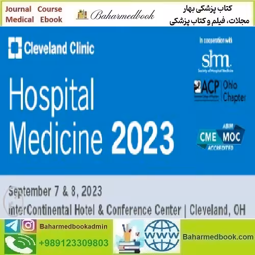 Cleveland Clinic Hospital Medicine 2023 video course price 40€ - کتاب پزشکی بهار