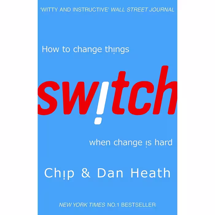 کتاب Switch اثر Chip Heath and Dan Heath انتشارات Random House Business Books