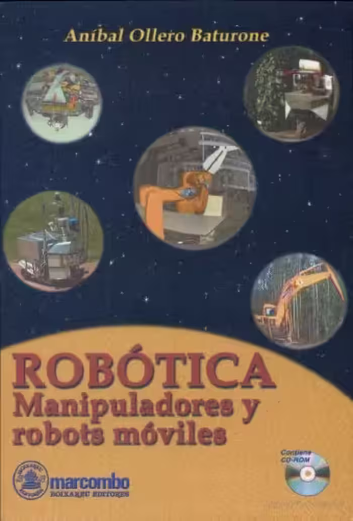 خرید و دانلود نسخه کامل کتاب ROBÓTICA; MANIPULADORES Y ROBOTS MÓVILES