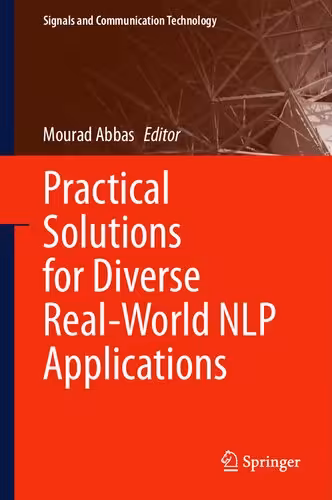خرید و دانلود نسخه کامل کتاب Practical Solutions for Diverse Real-World NLP Applications