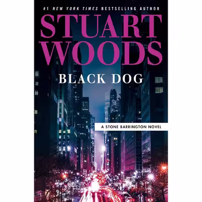 کتاب Black Dog اثر Stuart Woods انتشارات G.P. Putnams Sons