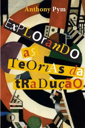 خرید و دانلود نسخه کامل کتاب Explorando as teorias da tradução