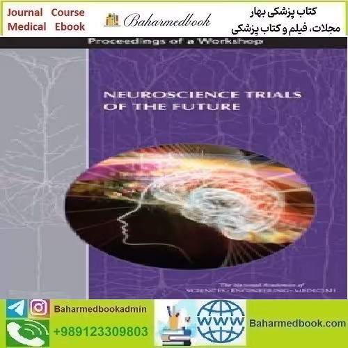 Neuroscience Trials of the Future 2016 TRUE PDF price 1€ - کتاب پزشکی بهار