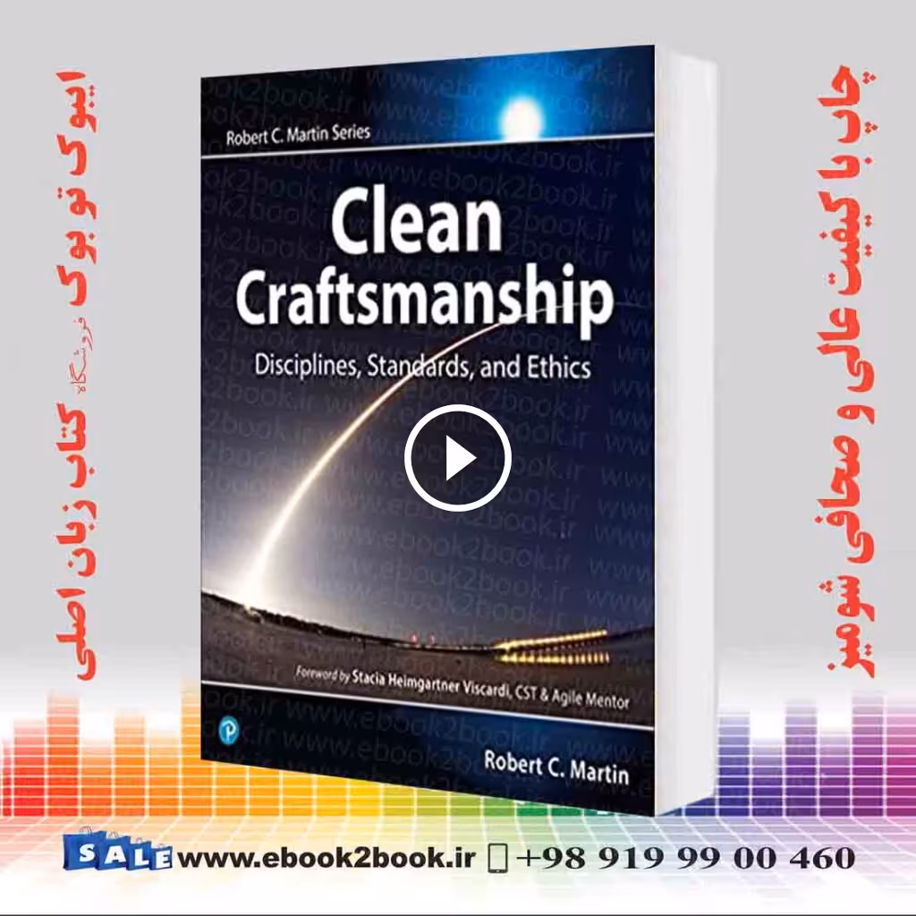 Clean Craftsmanship : Disciplines Standards and Ethics