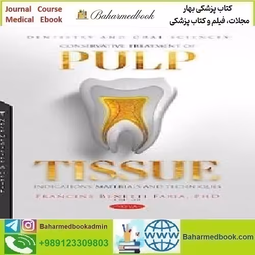 Conservative Treatment of Pulp Tissue Indications Materials an