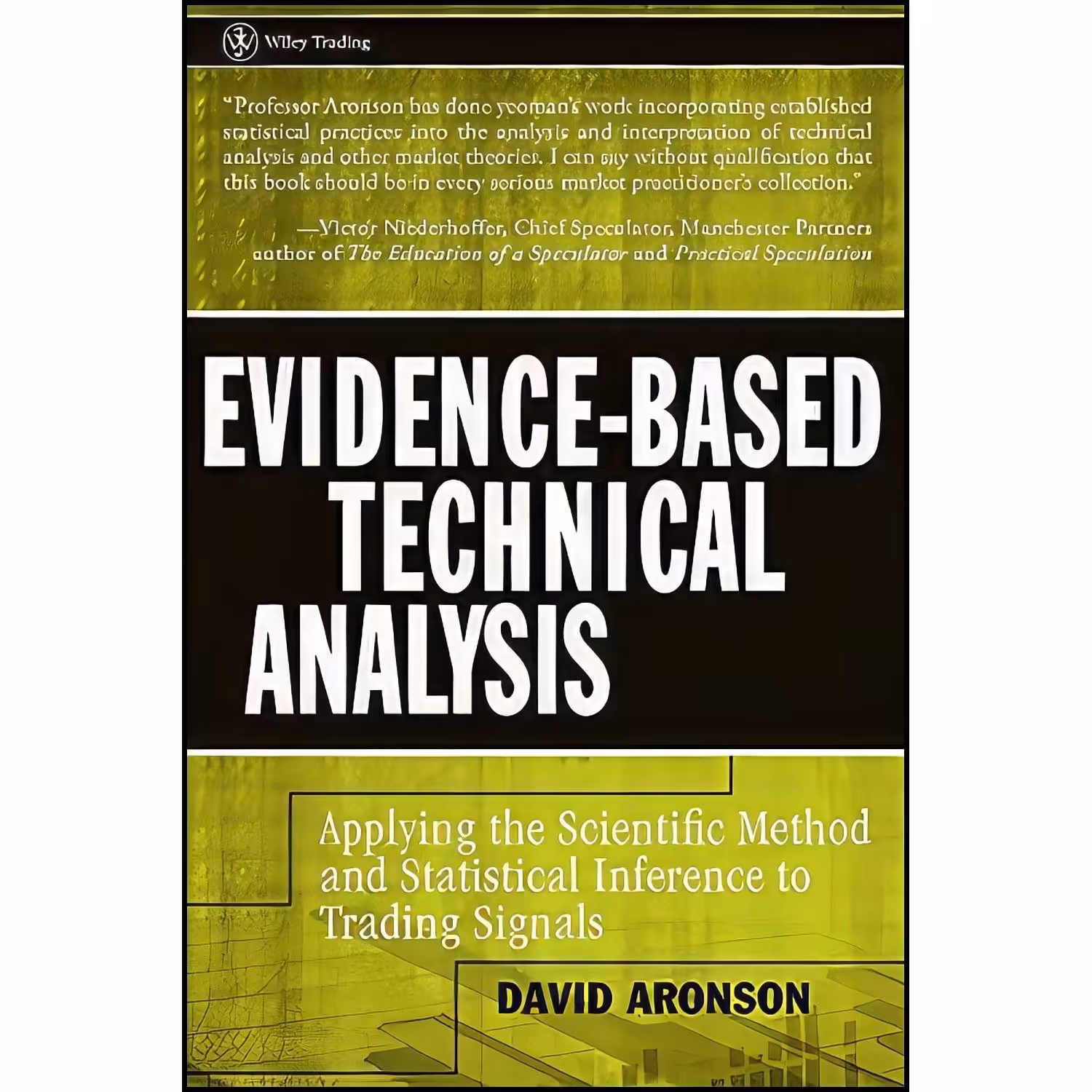 کتاب زبان اصلی EvidenceBased Technical Analysis اثر David R Aronson