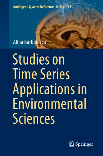خرید و دانلود نسخه کامل کتاب Studies on Time Series Applications in Environmental Sciences