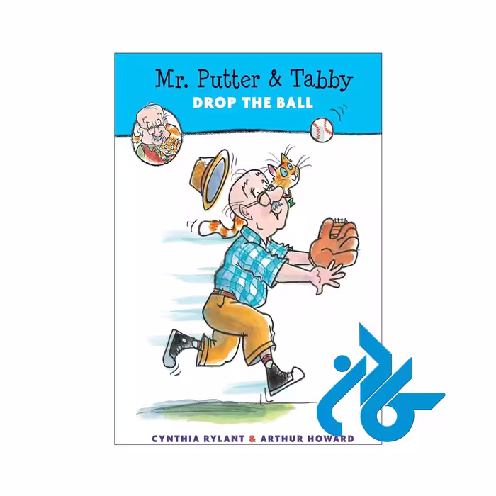 کتاب داستان Mr Putter &amp; Tabby Drop the Ball