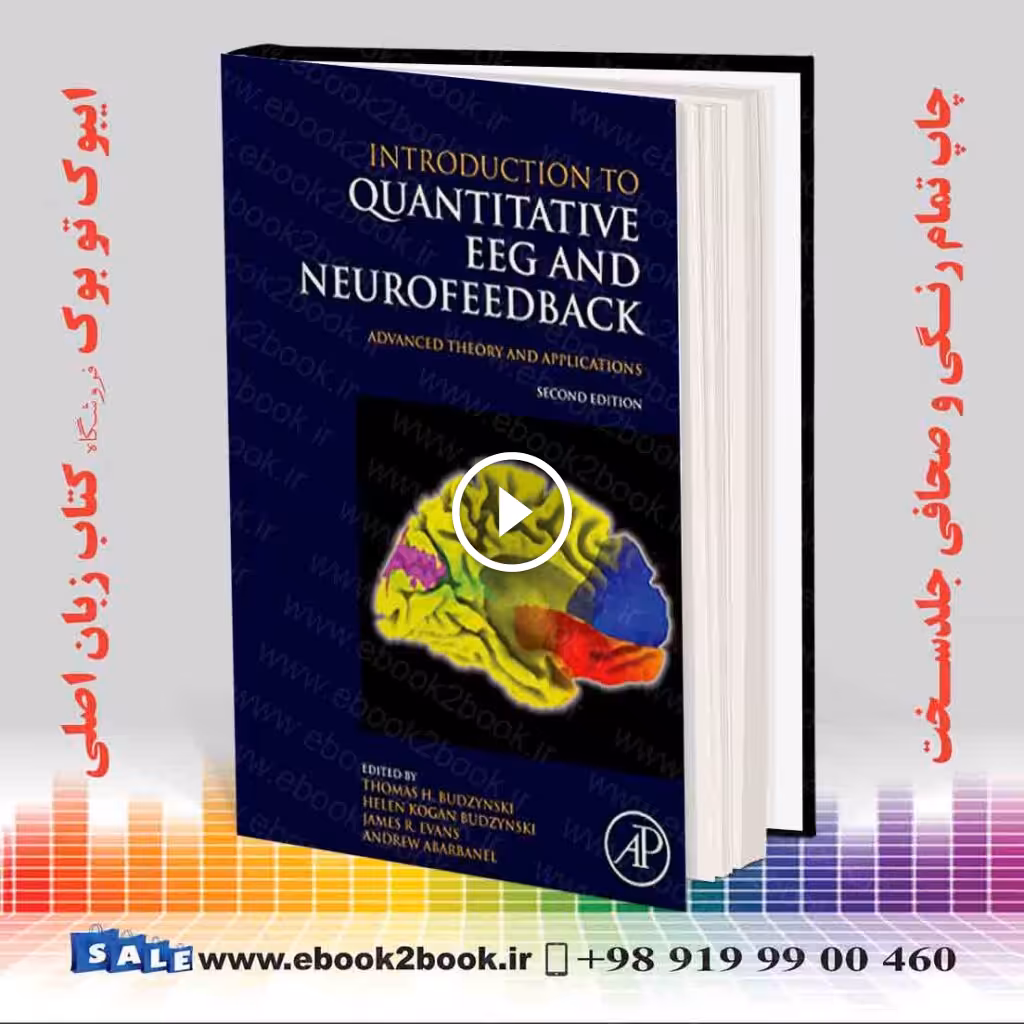 Introduction to Quantitative EEG and Neurofeedback, 2nd Edition