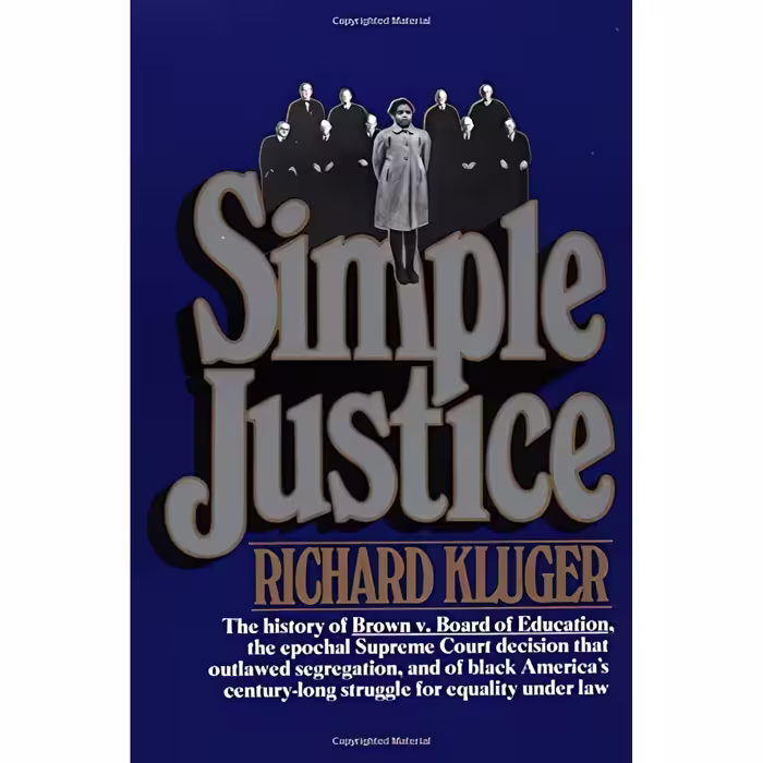کتاب زبان اصلی Simple Justice اثر Richard Kluger انتشارات Vintage