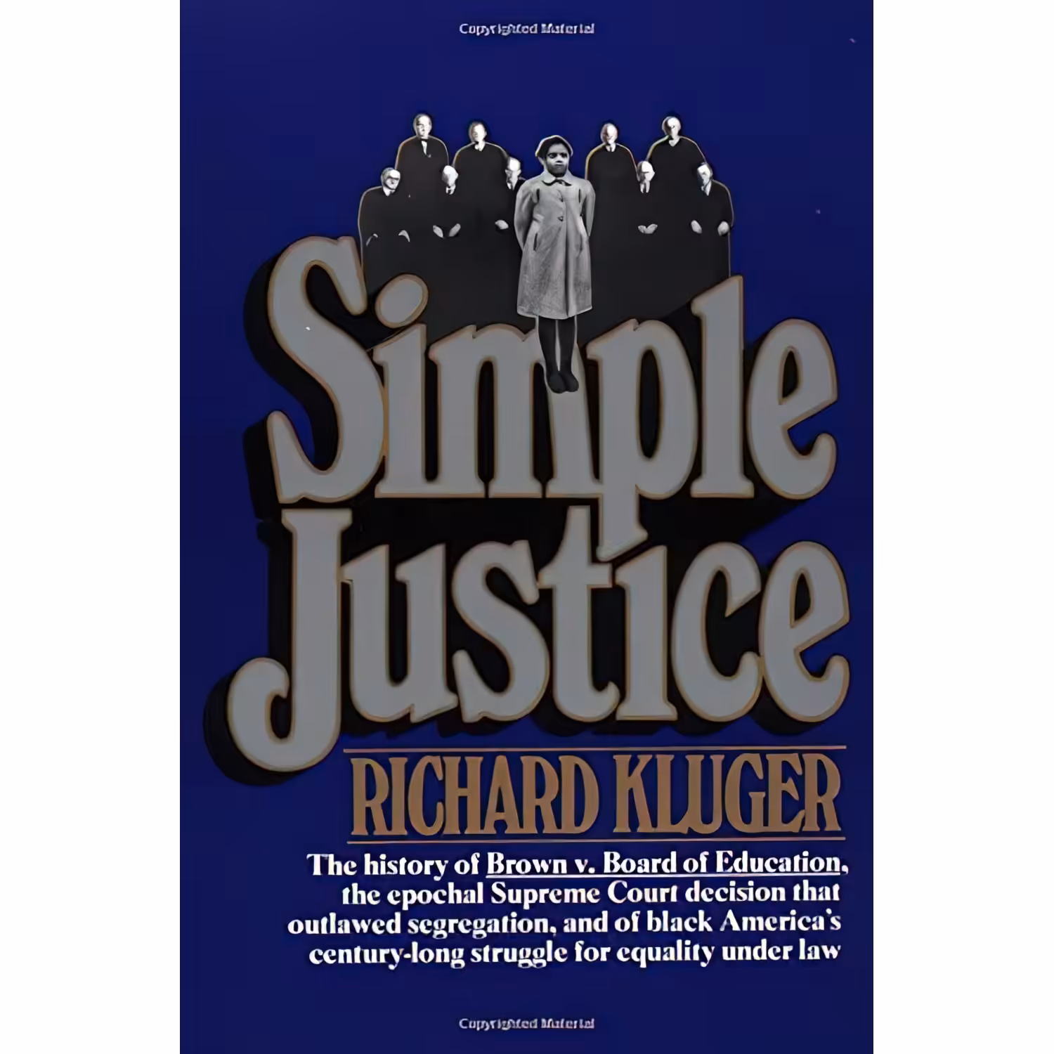کتاب زبان اصلی Simple Justice اثر Richard Kluger انتشارات Vintage