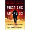 کتاب Russians Among Us اثر Gordon Corera انتشارات تازه ها