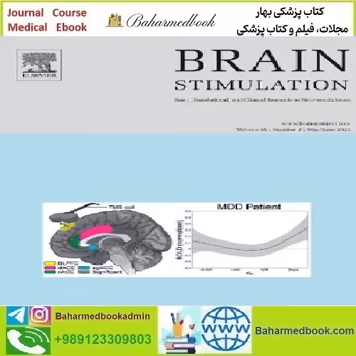 Brain Stimulation Volume 16 Issue 1 to 3 2023 TRUE PDF price 5€ - کتاب پزشکی بهار
