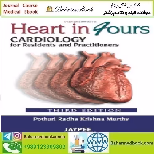 Heart in Fours Cardiology for Residents and Practitioners 2013