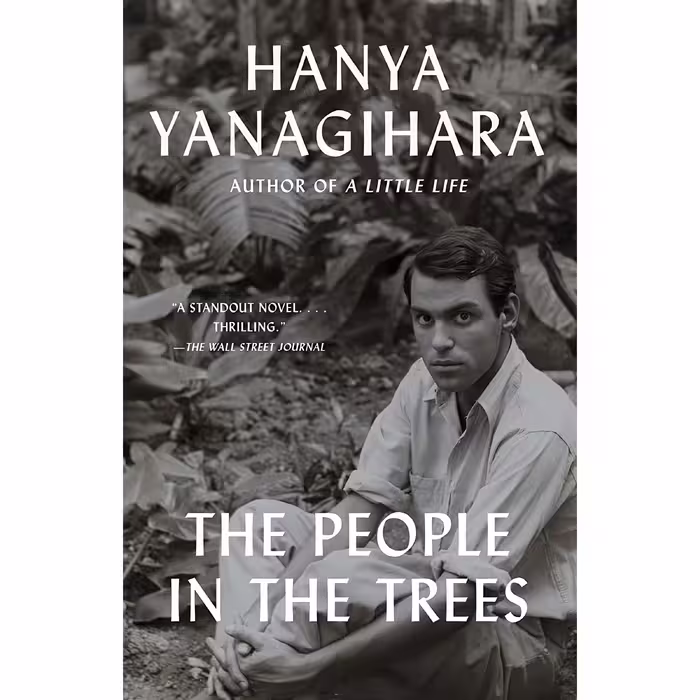 کتاب The People in the Trees اثر Hanya Yanagihara انتشارات Anchor
